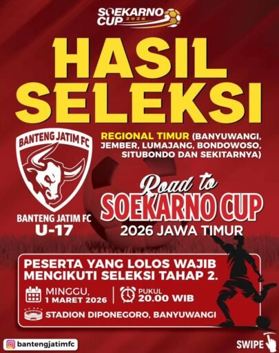 Ratusan Talenta Muda Lolos Seleksi Tahap Awal, Banteng Jatim FC U-17 Menuju Soekarno Cup 2026
