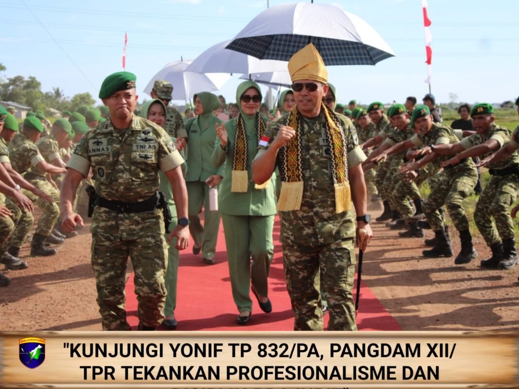 Kunjungi Yonif TP 832/PA, Pangdam XII/Tpr Tekankan Profesionalisme dan Disiplin Prajurit Kunjungi Yonif TP 832/PA, Pangdam XII/Tpr Tekankan Profesionalisme dan Disiplin Prajurit