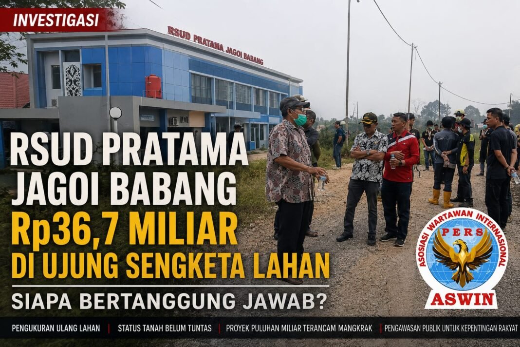 ASWIN Kalbar Siap Surati PPK RSUD Pratama Jagoi Babang Terkait Status Lahan Pontianak Kalba ASWIN Kalbar Siap Surati PPK RSUD Pratama Jagoi Babang Terkait Status Lahan Pontianak Kalba