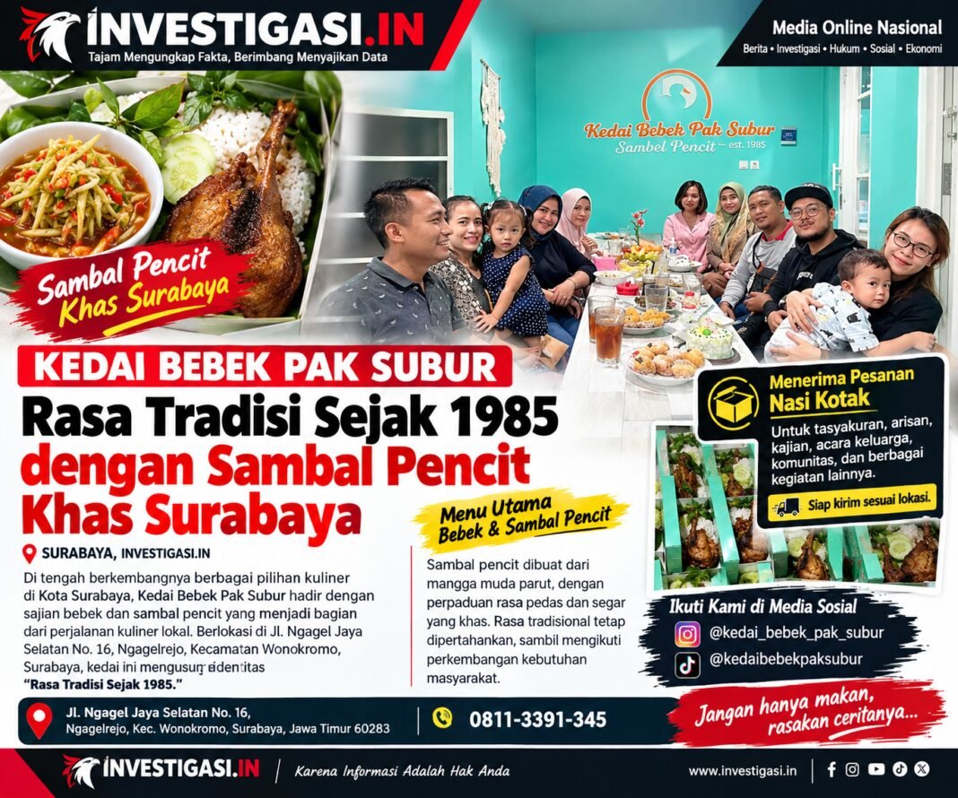 Kedai Bebek Pak Subur, Rasa Tradisi Sejak 1985 dengan Sambal Pencit Khas Surabaya Kedai Bebek Pak Subur, Rasa Tradisi Sejak 1985 dengan Sambal Pencit Khas Surabaya
